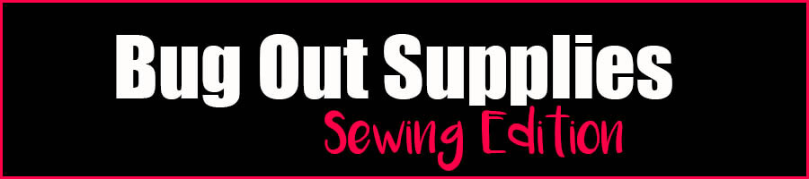 bug out supplies sewing edition